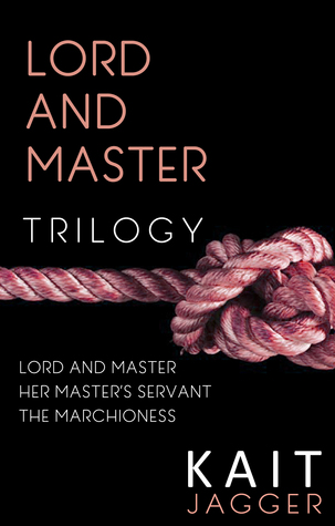 the Lord and Master trilogy.jpg